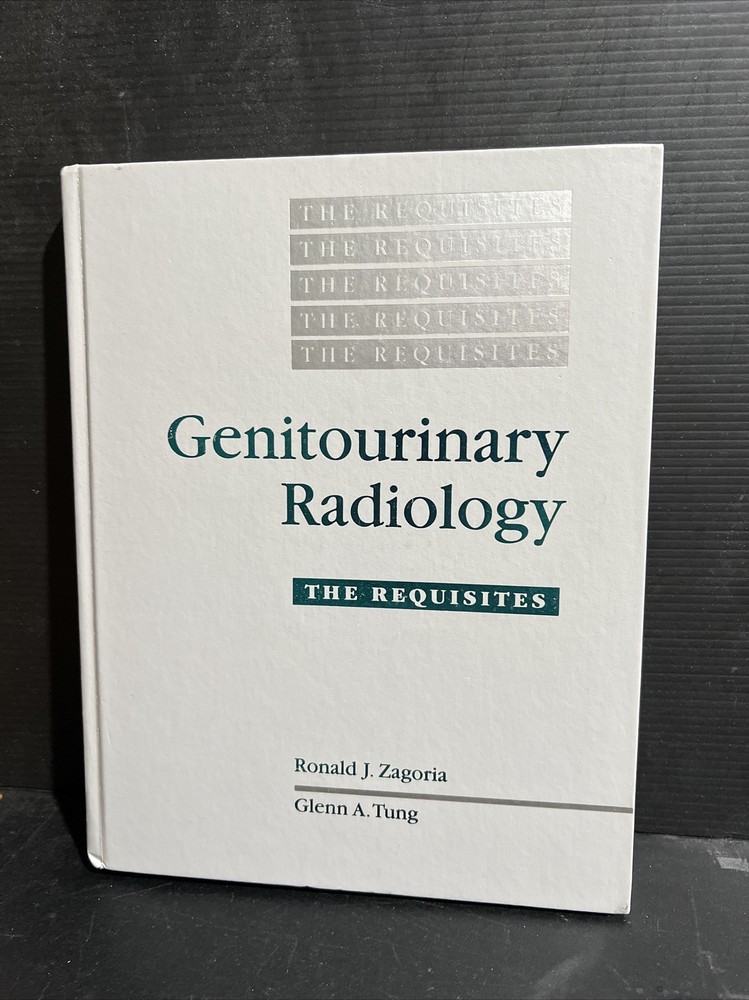 OOP 1st/2nd Genitourinary Radiology by Ronald J. Zagoria & Glenn Tung HC NO DJ