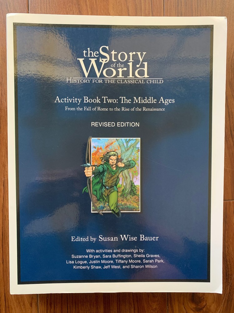 Story of the World The Middle Ages Activity Book Two Susan Wise Bauer
