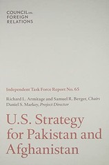 U.S. Strategy for Pakistan and Afghanistan (Independent Task Force Report) by A