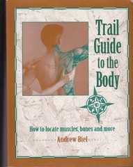 Trail Guide to the Body: How to – Paperback, by Biel Andrew R. – Acceptable