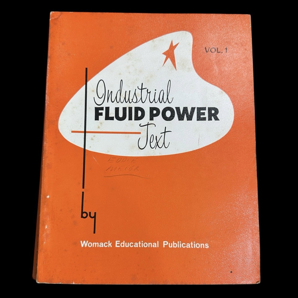 Industrial Fluid Power Text Vol 1 Womack Vintage Hydraulics Pneumatics Book