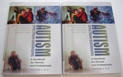 Autism Spectrum Disorders : A Handbook for Parents and Profession Two Volume Set