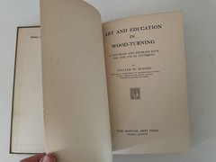 Antique Art and Education in Wood-Turning William W. Klenke 1921 First Ed Book