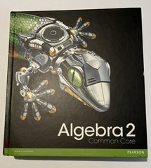 Algebra 2 : Common Core by Randall I. Charles, Prentice-Hall Staff Math