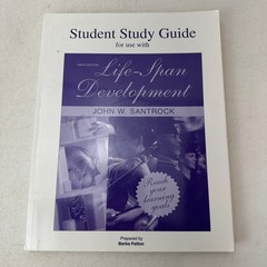Life-Span Development John W. Santrock 2003 Trade Paperback Student Study Guide