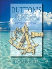 Dutton’s Nautical Navigation, 15th Edition by Cutler, Thomas J.
