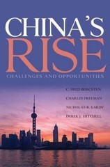 C. Fred Bergsten Charles Freeman Nicholas L China`s Rise – Challenge (Paperback)