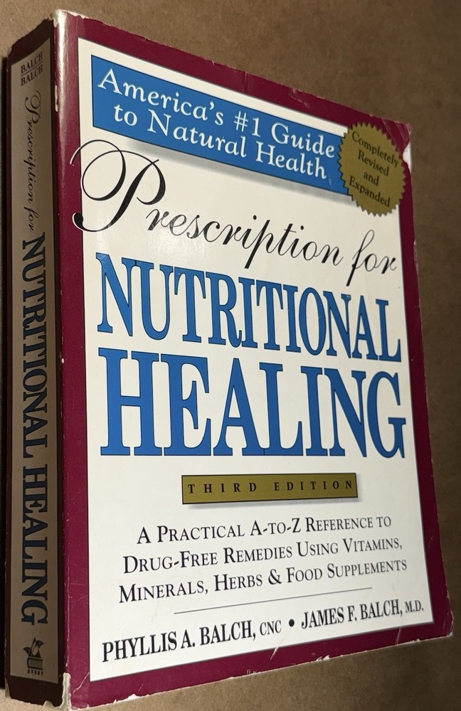 Prescription for Nutritional Healing 3rd Edition 2000 Hardcover VG