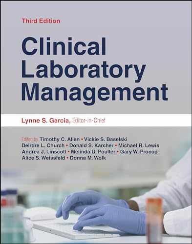 Clinical Laboratory Management – Hardcover, by Garcia Lynne Shore; – Very Good