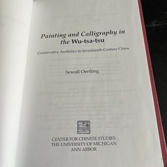 1st PAINTING AND CALLIGRAPHY IN THE WU-TSA-TSU… Oertling Sewall HC 1997