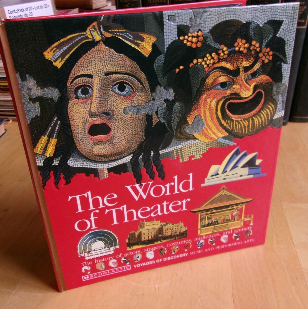 The World of Theater: Performing Arts