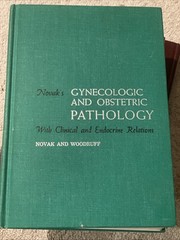 Novak’s Gynecologic and Obstetric Pathology With Clinical & Endocrine Relations