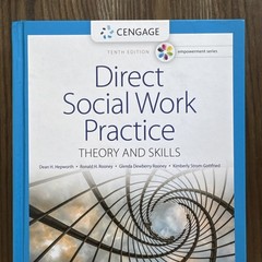 Empowerment Series Direct Social Work Practice Theory and Skills Tenth Edition