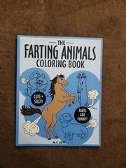 The Farting Animals Coloring Book (Funny Coloring Books) by M T Lott Paperback