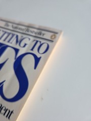 Getting to Yes : Negotiating Agreement Without Giving In by Roger Fisher and…