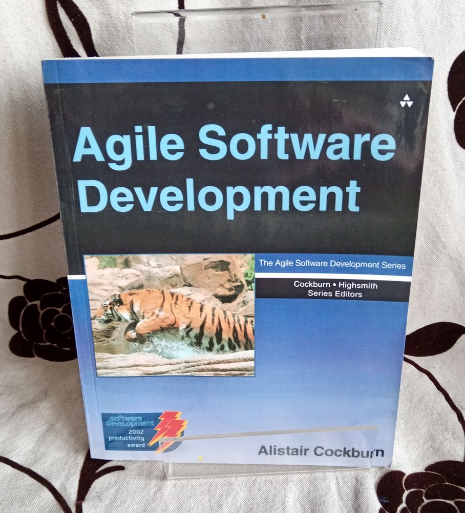 Agile Software Development Ser.: Agile Software Development by Alistair Cockburn