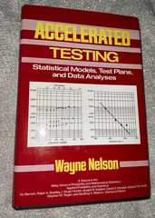 Accelerated Testing: Statistical Models, Test Plans, and Data Analysis (Wile…