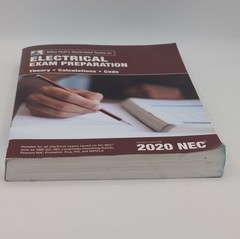 Mike Holt’s Illustrated Guide to Electrical Exam Preparation, Based on 2020