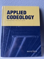 Applied Codeology – Navigating the NEC 2020 Electrical Training Hardcover