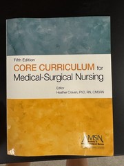 Core Curriculum for Medical-Surgical Nursing by Heather Craven (2015, Trade…