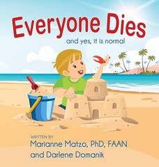 Everyone Dies: And Yes, It is Normal