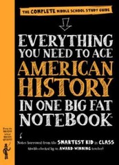 Big Fat Notebooks: Everything You Need to Ace American History in One Big Fat…