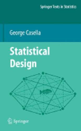 Statistical Design by George Casella: New
