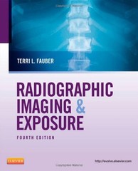 Radiographic Imaging and Exposure Paperback Terri L. Fauber