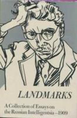 Landmarks: A Collection of Essays on the Russian Intelligentsia 1909, Shragin, B