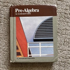 Pre-Algebra: An Accelerated Course by Robert Sorgenfrey, Mary Dolciani VGUC
