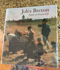 Jules Breton : Painter of Peasant Life by Jules Breton ex library HB good Art