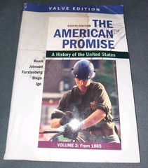 The American Promise Vol 2: From 1865 Value Edition 8th Ed Paperback