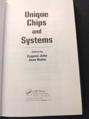 Computer Engineering Ser.: Unique Chips and Systems by Juan Rubio (2007)