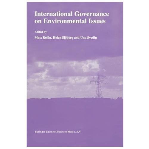 International Governance on Environmental Issues, Paperback by Rolen, Mats; S…