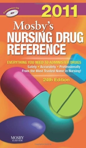 Mosby’s 2011 Nursing Drug Reference…, Skidmore-Roth,
