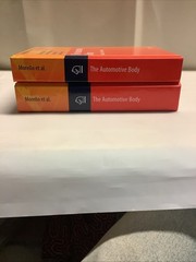 The Automotive Body Volume I & II – 2011 Mechanical Engineering Series