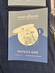 Noeo Science Physics 1 Set: Lab Manual, Instructor Guide, 6 Books & 5 Lab Kits