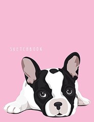 SKETCHBOOK: BULLDOG ON PINK COVER (8.5 X 11) INCHES 110 By A Madoo **BRAND NEW**