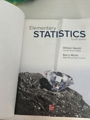 Elementary Statistics 4th Ed, by William Navidi