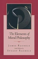 The Elements of Moral Philosophy – Paperback By Rachels, James – GOOD