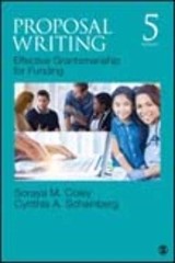 Proposal Writing: Effective Grantsmanship for Funding (SAGE Sourcebooks for …