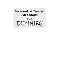 Facebook and Twitter For Seniors For Dummies by Collier, Marsha, Acceptable Book