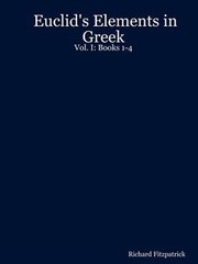 Euclid’s Elements in Greek : Books 1-4, Paperback by Fitzpatrick, Richard, Li…