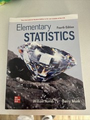 Elementary Statistics 4th Ed, by William Navidi