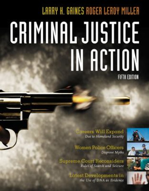 Criminal Justice in Action Perfect Larry K., Miller, Roger LeRoy
