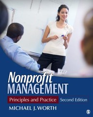 Nonprofit Management: Principles and Practice by Michael J. Worth