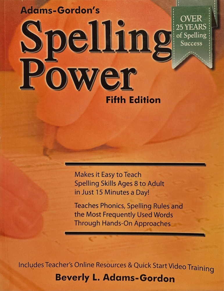 Adams-Gordon’s Spelling Power Fifth Edition Tracher’s Manual