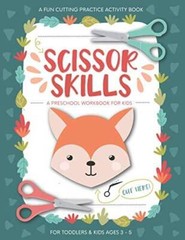 Scissor Skills Preschool Workbook for Kids: A Fun Cutting Practice A – VERY GOOD