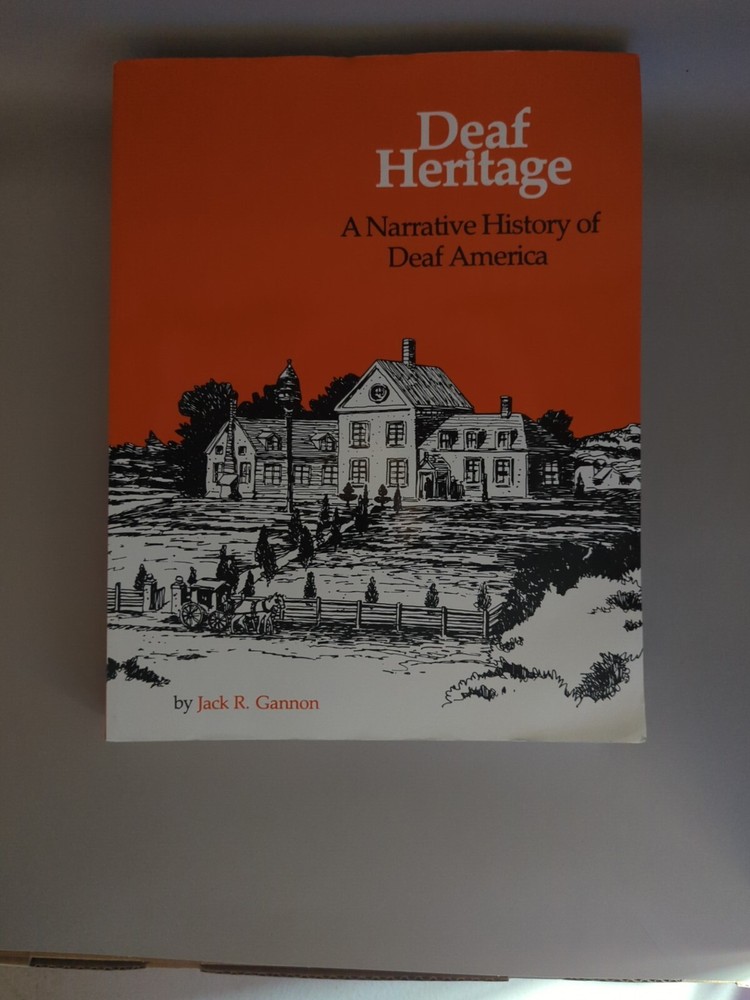 Deaf Heritage A Narrative History of Deaf America ISBN 0913072389 deaf culture