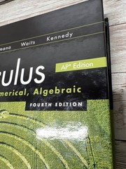 Calculus: Graphical, Numerical, Algebraic / Student 4th Edition Textbook